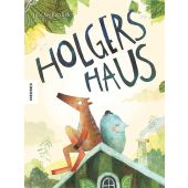Holgers Haus, Wellerdiek, Jule, Knesebeck Verlag, EAN/ISBN-13: 9783957286185
