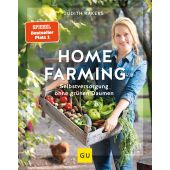 Home Farming, Rakers, Judith, Gräfe und Unzer, EAN/ISBN-13: 9783833877834