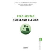 Homeland Elegien, Akhtar, Ayad, Ullstein Verlag, EAN/ISBN-13: 9783548064925