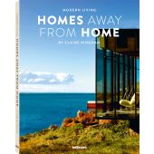 Homes Away From Home, Modern Living, Claire Bingham, teNeues, EAN/ISBN-13: 9783961710133
