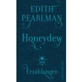 Honeydew, Pearlman, Edith, Ullstein Buchverlage GmbH, EAN/ISBN-13: 9783550080999