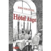 Hotel Angst, Düffel, John von, DuMont Buchverlag GmbH & Co. KG, EAN/ISBN-13: 9783832195816