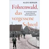 Föhrenwald, das vergessene Schtetl, Berger, Alois, Piper Verlag, EAN/ISBN-13: 9783492071062