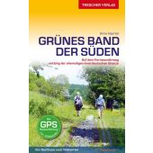 Reiseführer Grünes Band - Der Süden, Haertel, Anne, Trescher Verlag, EAN/ISBN-13: 9783897945333