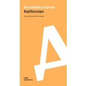 Architekturführer Kalifornien, Lambrette, Uta/Dauer, Felix, DOM publishers, EAN/ISBN-13: 9783869227092