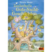 Zauberhafte Gute-Nacht-Geschichten, Moser, Erwin, Beltz, Julius Verlag GmbH & Co. KG, EAN/ISBN-13: 9783407757203