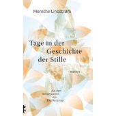 Tage in der Geschichte der Stille, Lindstrøm, Merethe, MSB Matthes & Seitz Berlin, EAN/ISBN-13: 9783957577795
