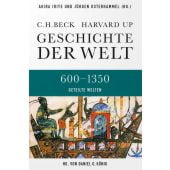 Geschichte der Welt 600-1350 Geteilte Welten, Verlag C. H. BECK oHG, EAN/ISBN-13: 9783406641022
