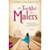 Die Tochter des Malers, Goldreich, Gloria, Aufbau Verlag GmbH & Co. KG, EAN/ISBN-13: 9783746631820