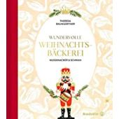 Wundervolle Weihnachtsbäckerei, Baumgärtner, Theresa, Christian Brandstätter, EAN/ISBN-13: 9783710604737