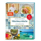 Schuhbecks Mittelmeerküche, Schuhbeck, Alfons, ZS Verlag GmbH, EAN/ISBN-13: 9783965841710