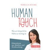 Human Touch, Böhme, Rebecca, Verlag C. H. BECK oHG, EAN/ISBN-13: 9783406725906