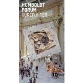 Humboldt Forum im Berliner Schloss, Prestel Verlag, EAN/ISBN-13: 9783791378169