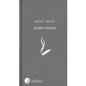 Hundert Gedichte, Brecht, Bertolt, Aufbau Verlag GmbH & Co. KG, EAN/ISBN-13: 9783351036546