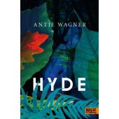 Hyde, Wagner, Antje, Beltz, Julius Verlag, EAN/ISBN-13: 9783407754356