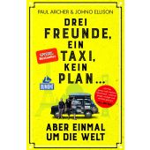 Drei Freunde, ein Taxi, kein Plan ..., Archer, Paul/Ellison, Johno, DuMont Reise Verlag, EAN/ISBN-13: 9783770182824