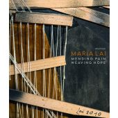 Maria Lai: Mending Pain Weaving Hope, Micol Forti, 5 Continents, EAN/ISBN-13: 9791254600023