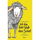 Ich bin hier bloß das Schaf, Stohner, Friedbert, Carl Hanser Verlag GmbH & Co.KG, EAN/ISBN-13: 9783446258792