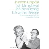 Ich bin schwul. Ich bin süchtig. Ich bin ein Genie, Capote, Truman, Kein & Aber AG, EAN/ISBN-13: 9783036959610