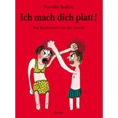 Ich mach dich platt!, Stalfelt, Pernilla, Moritz Verlag, EAN/ISBN-13: 9783895651946