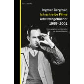 Ich schreibe Filme, Bergmann, Ingmar, Berenberg Verlag, EAN/ISBN-13: 9783949203060