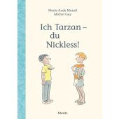 Ich Tarzan - du Nickless!, Murail, Marie-Aude, Moritz Verlag, EAN/ISBN-13: 9783895652271