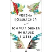 Ich war Diener im Hause Hobbs, Roßbacher, Verena, Verlag Kiepenheuer & Witsch GmbH & Co KG, EAN/ISBN-13: 9783462048261