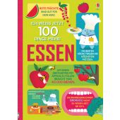 Ich weiß jetzt 100 Dinge mehr! Essen, Usborne Verlag, EAN/ISBN-13: 9781789410419