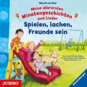 Meine allerersten Minutengeschichten und Lieder - Spielen, lachen, Freunde sein, Mai, Manfred, EAN/ISBN-13: 9783833734946