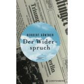 Der Widerspruch, Günther, Herbert, Gerstenberg Verlag GmbH & Co.KG, EAN/ISBN-13: 9783836959025