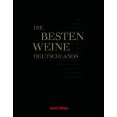 Gault & Millau Die besten Weine Deutschlands, Edition Michael Fischer GmbH, EAN/ISBN-13: 9783745910742