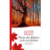 Wenn die Blätter sich rot färben, Penny, Louise, Kampa Verlag AG, EAN/ISBN-13: 9783311120193