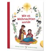 Wie es Weihnachten wurde, Weerd, Willemijn de, Gabriel Verlag, EAN/ISBN-13: 9783522306287