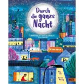 Durch die ganze Nacht, Faber, Polly, Beltz, Julius Verlag GmbH & Co. KG, EAN/ISBN-13: 9783407756695