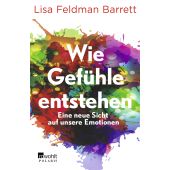 Wie Gefühle entstehen, Feldman Barrett, Lisa, Rowohlt Verlag, EAN/ISBN-13: 9783499011054