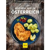 Kochen wie in Österreich, Höss-Knakal, Alexander, Gräfe und Unzer, EAN/ISBN-13: 9783833873034