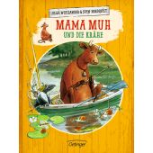 Mama Muh und die Krähe, Wieslander, Jujja, Verlag Friedrich Oetinger GmbH, EAN/ISBN-13: 9783789151057