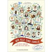 Wir alle sind Familie, Nachtsheim, Katharina/Harmann, Lisa, Fischer Sauerländer, EAN/ISBN-13: 9783737361286