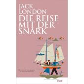 Die Reise mit der Snark, London, Jack, mareverlag GmbH & Co oHG, EAN/ISBN-13: 9783866487260