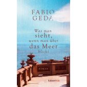 Was man sieht, wenn man über das Meer blickt, Geda, Fabio, hanserblau, EAN/ISBN-13: 9783446271364