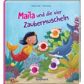 Maila und die vier Zaubermuscheln, Volk, Katharina E, Kaufmann, Ernst Verlag, EAN/ISBN-13: 9783780664617