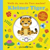 Glücksfisch: Weißt du, was die Tiere machen? Kleiner Tiger, Pat-a-Cake, Fischer Sauerländer, EAN/ISBN-13: 9783737359542