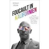 Foucault in Kalifornien, Wade, Simeon, Verlag Kiepenheuer & Witsch GmbH & Co KG, EAN/ISBN-13: 9783462054439