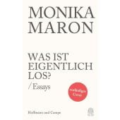 Was ist eigentlich los?, Maron, Monika, Hoffmann und Campe Verlag GmbH, EAN/ISBN-13: 9783455011630