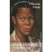 Afrikanische Europäer, Otele, Olivette, Wagenbach, Klaus Verlag, EAN/ISBN-13: 9783803137128