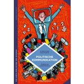 Politische Kommunikation, Delporte, Christian, Verlagshaus Jacoby & Stuart GmbH, EAN/ISBN-13: 9783964281364