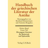Handbuch der griechischen Literatur der Antike Bd. 3/1. Tl.: Die pagane Literatur der Kaiserzeit und Spätantike, EAN/ISBN-13: 9783406618192