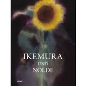 Ikemura und Nolde, Distanz Verlag GmbH, EAN/ISBN-13: 9783954762002