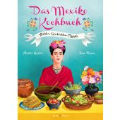 Das Mexiko Kochbuch, García, Rosita, Verlagshaus Jacoby & Stuart GmbH, EAN/ISBN-13: 9783942787383