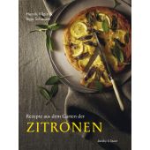 Rezepte aus dem Garten der Zitronen, Vilain, Henrik/Schauser, Ingo, Verlagshaus Jacoby & Stuart GmbH, EAN/ISBN-13: 9783964281197